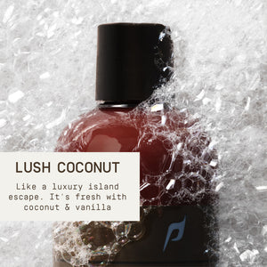 Lush Coconut. Like a luxury island escape. It's fresh with coconut and vanilla.